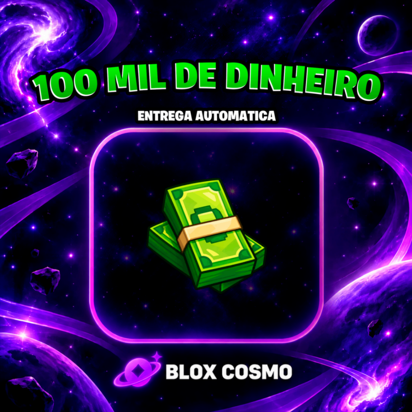 💸 100 Mil Dinheiro